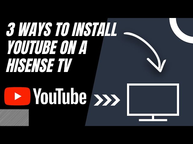 YouTube TV on Hisense TV: Setup Guide